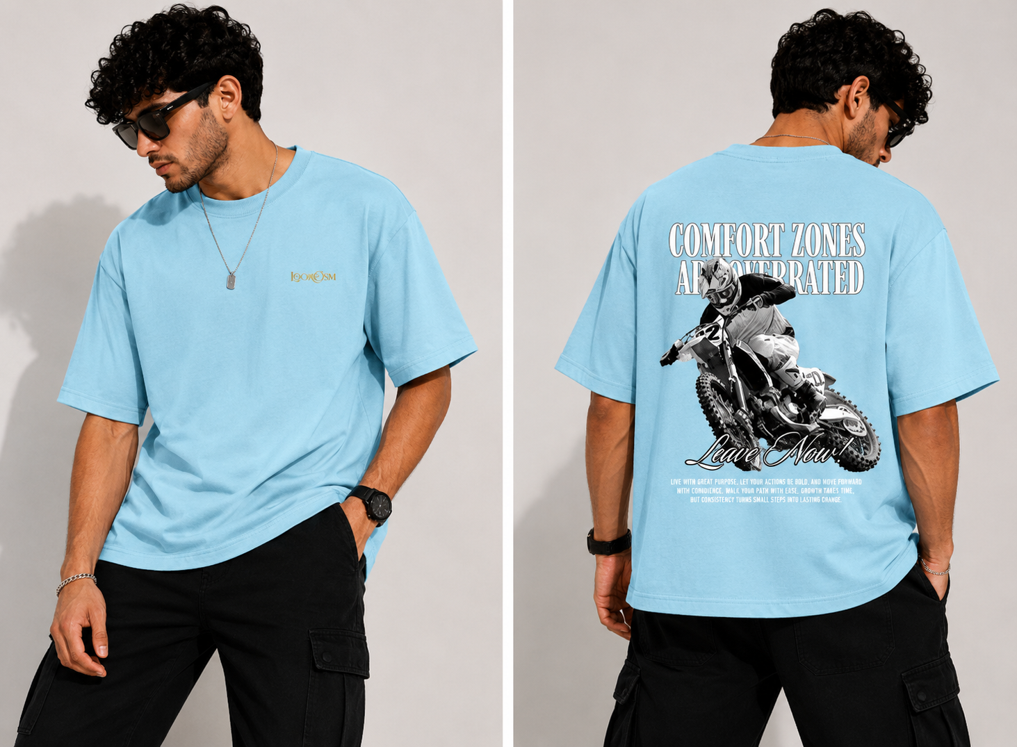 Comfort Zones Are Overrated Oversized Tee