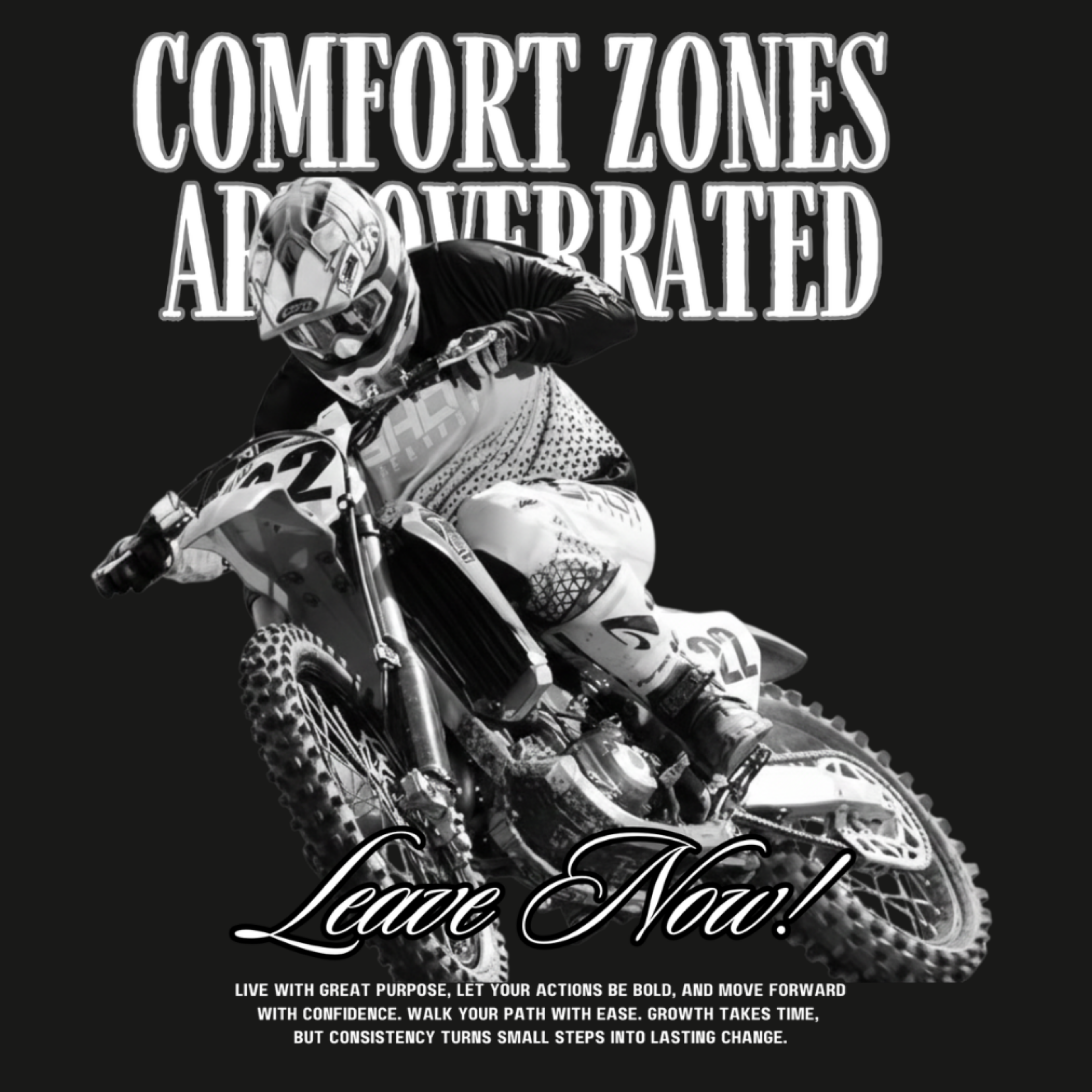 Comfort Zones Are Overrated Oversized Tee